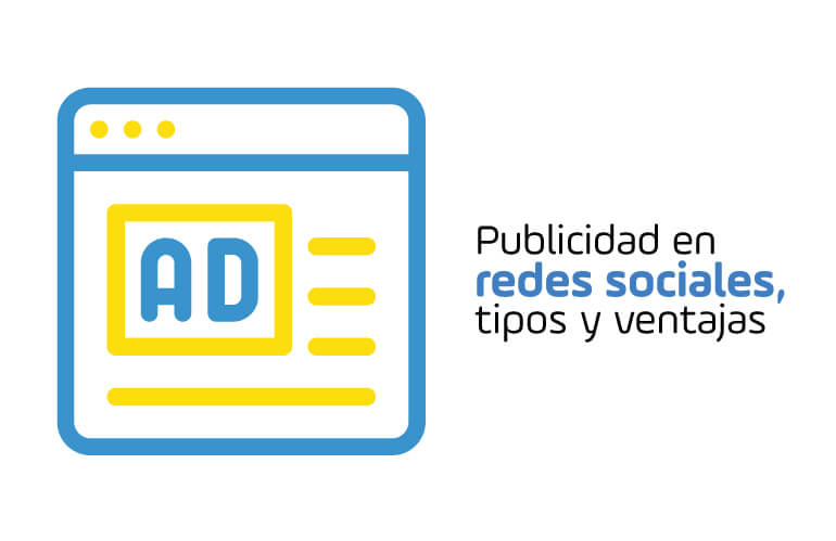 Publicidad en redes sociales, tipos y ventajas