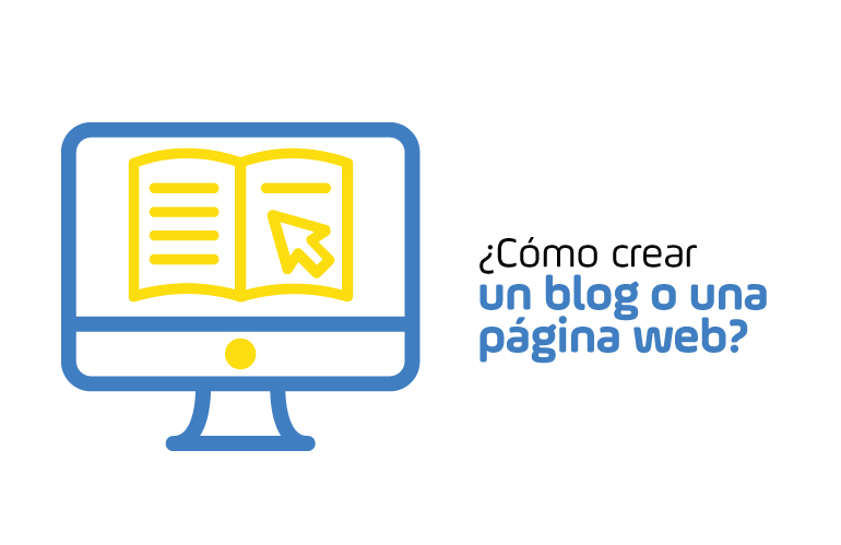 ¿Cómo crear un blog o página web?