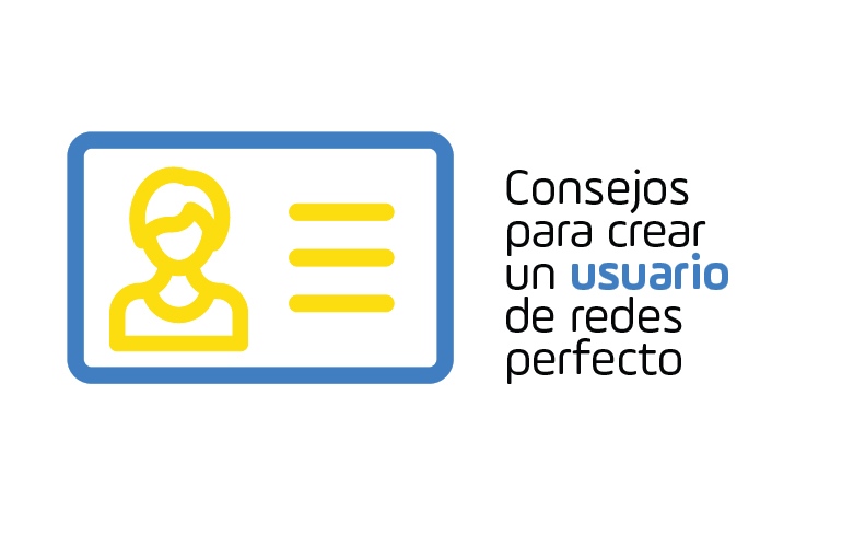 Consejos para crear el usuario de redes sociales perfecto