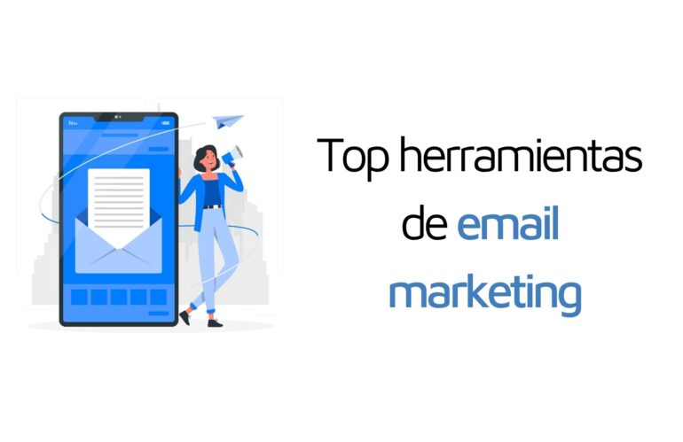 Top herramientas de Email Marketing