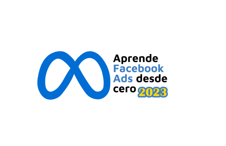 Aprende Facebook Ads desde cero [2023]